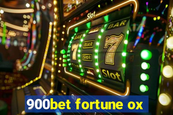 900bet fortune ox